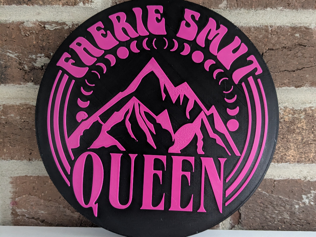 Faerie Smut Queen Sign