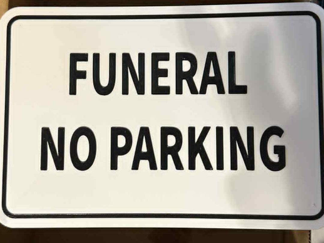 FUNERAL NO PARKING