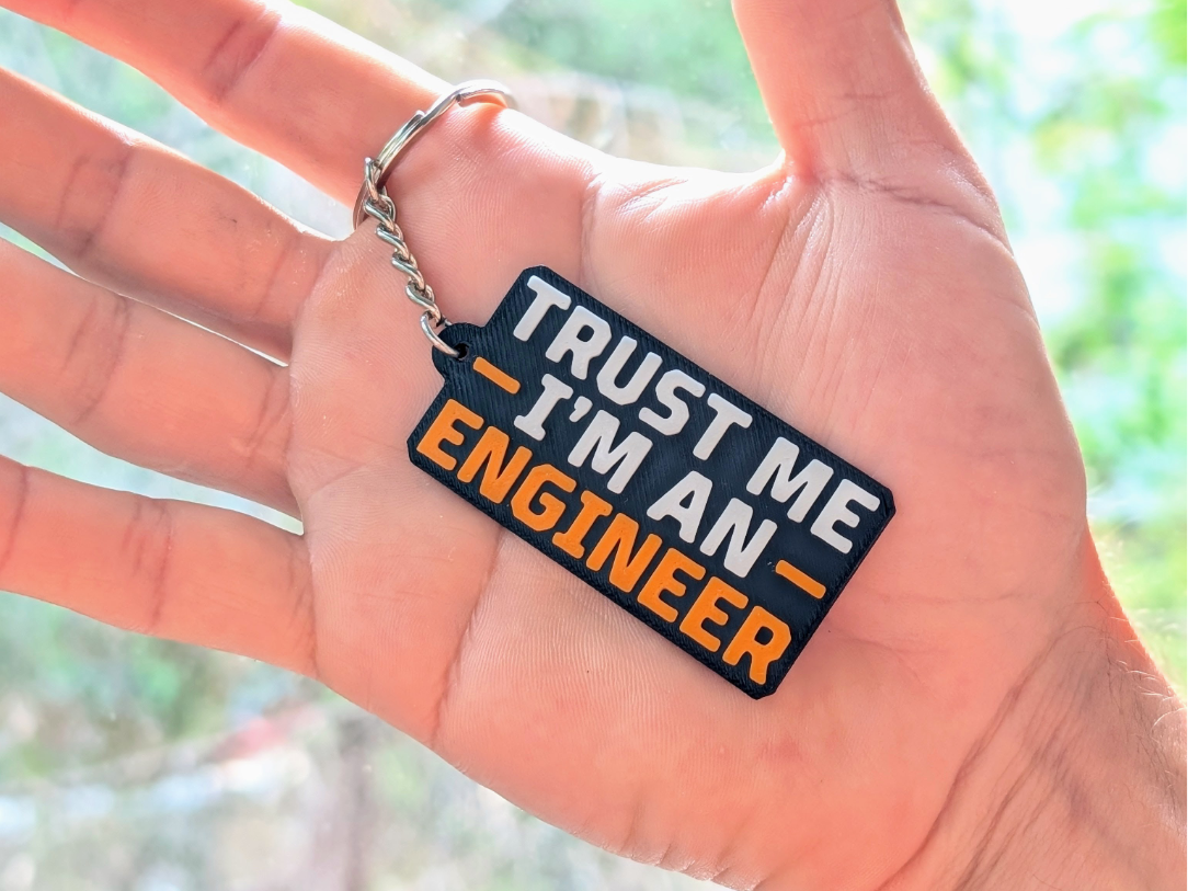 Trust Me, I'm An Engineer - Keychain