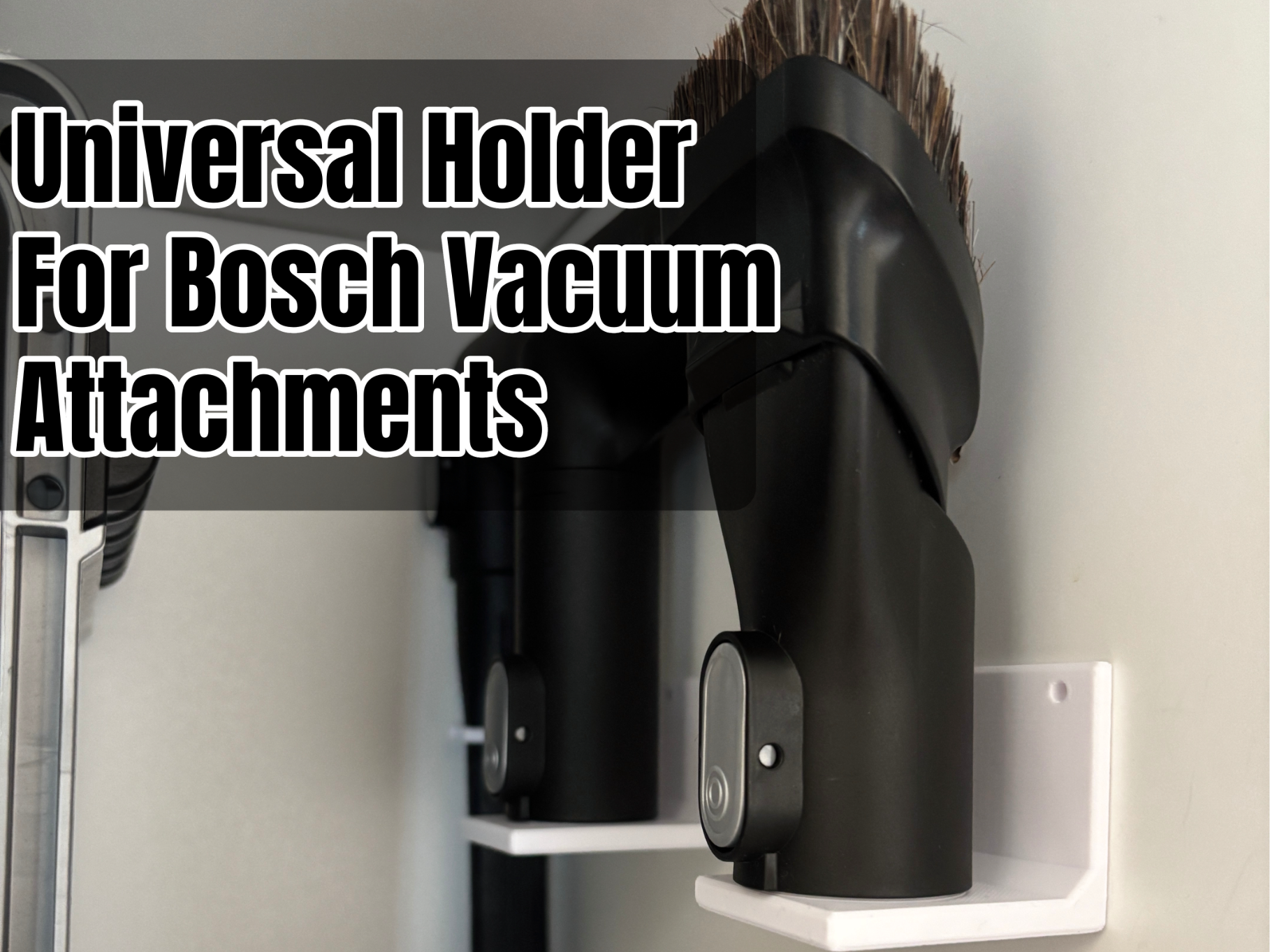 Bosch Vacuum Cleaner Attachment Holder - Universal