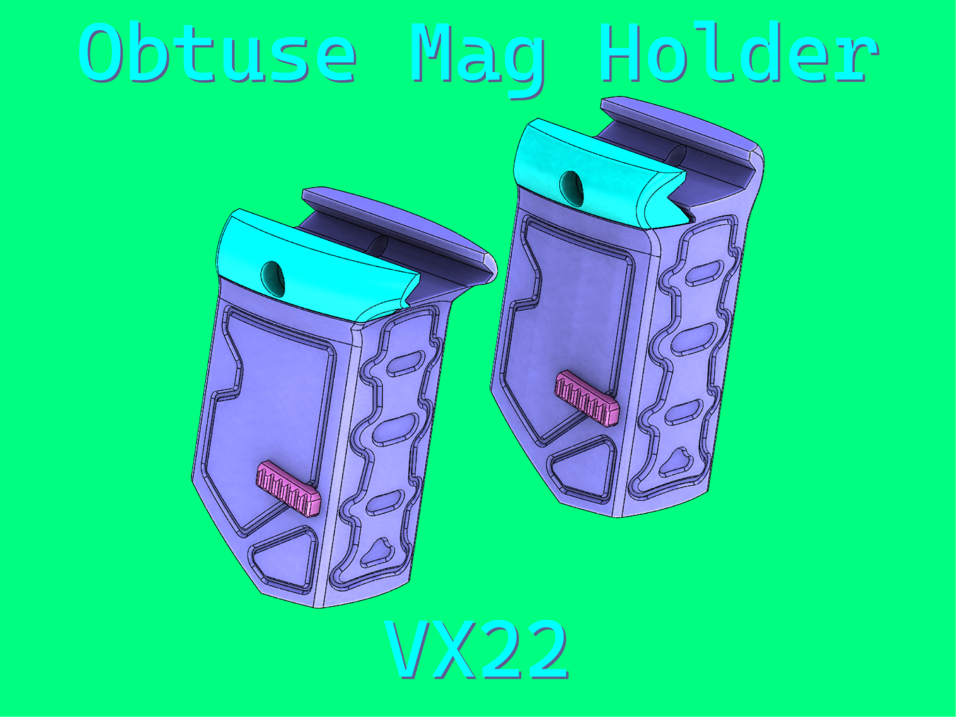 Obtuse Mag Holder VX22