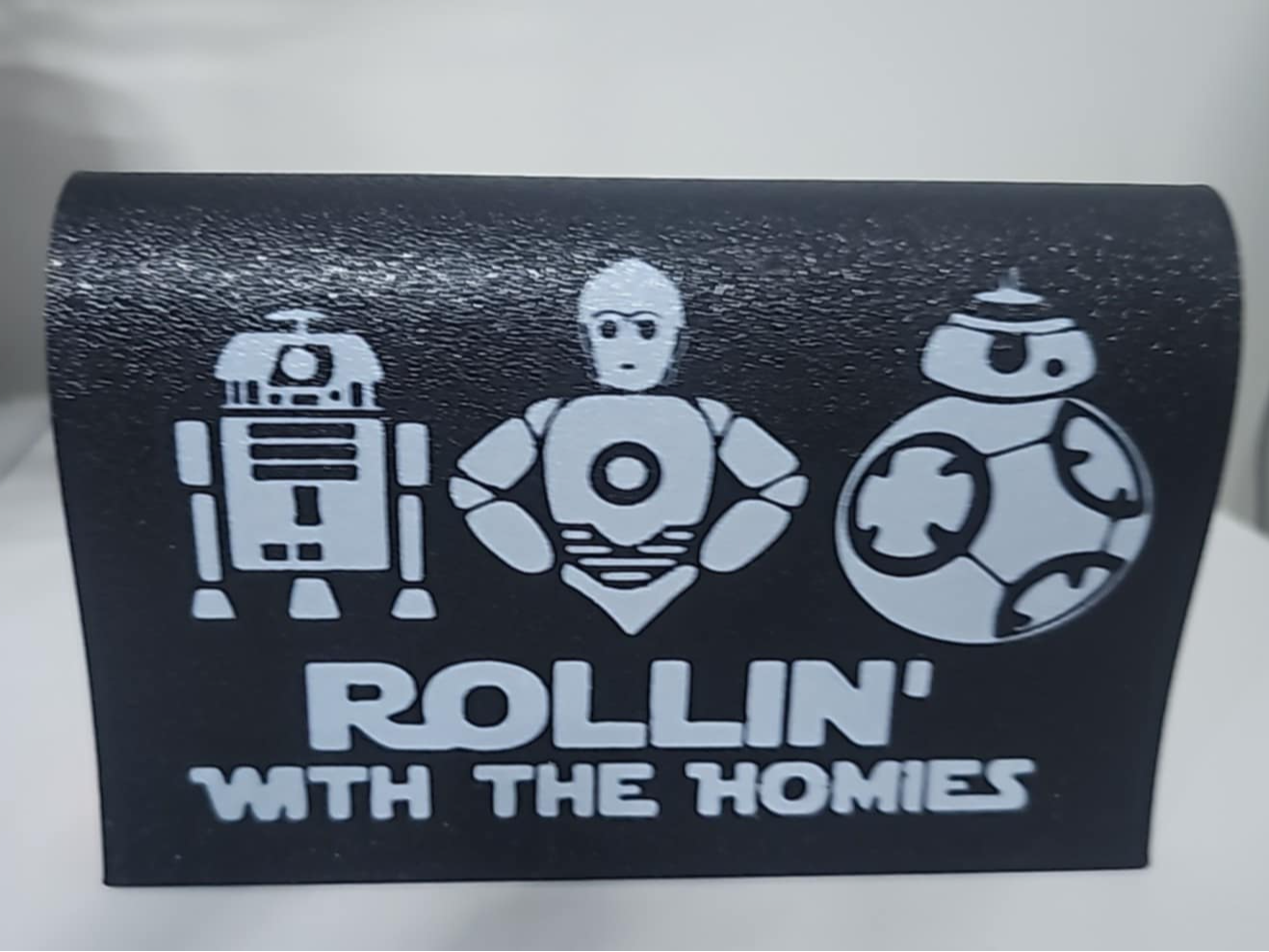 Rollin' with the Homies Novelty tag
