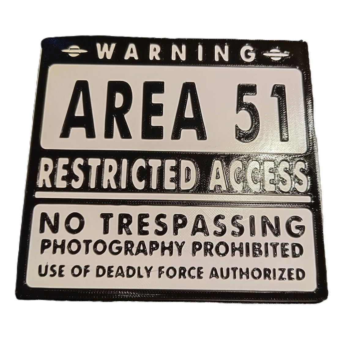 Area 51 - no trespassing / restricted access - sign