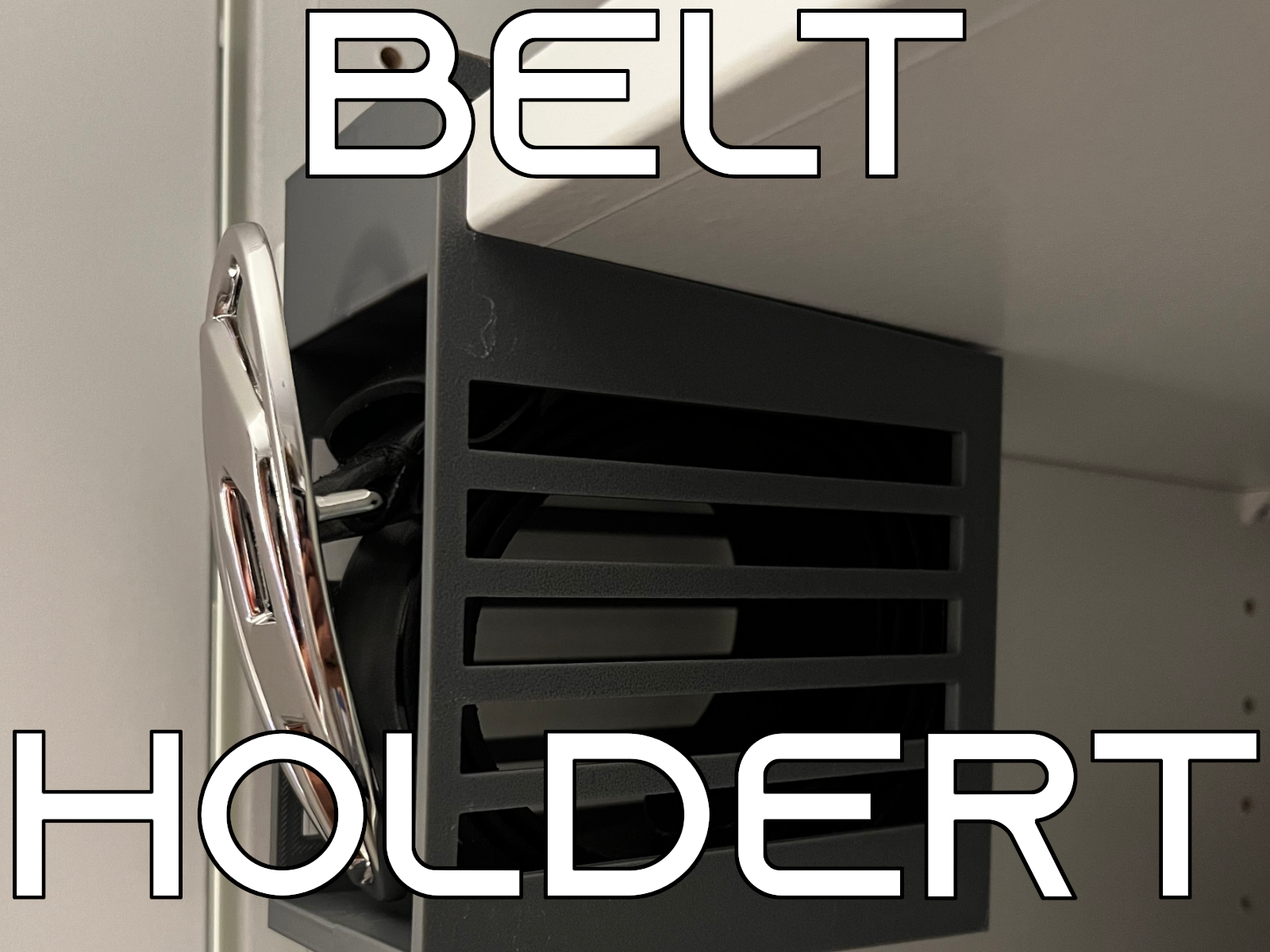 Warderobe/Closet Belt Holder