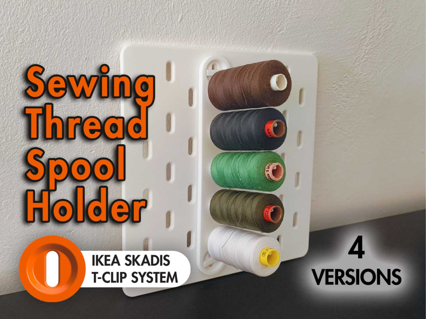 Sewing Thread Spool Holder (IKEA SKADIS T-Clip)