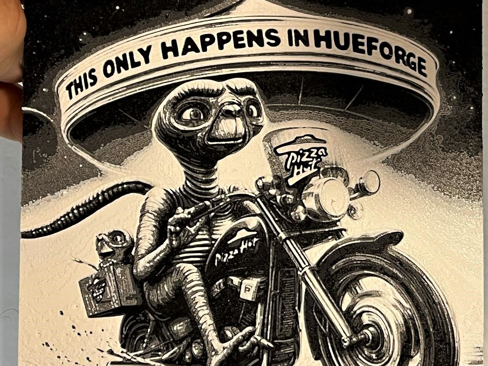 Hueforge E.T. The Extra-Terrestrial