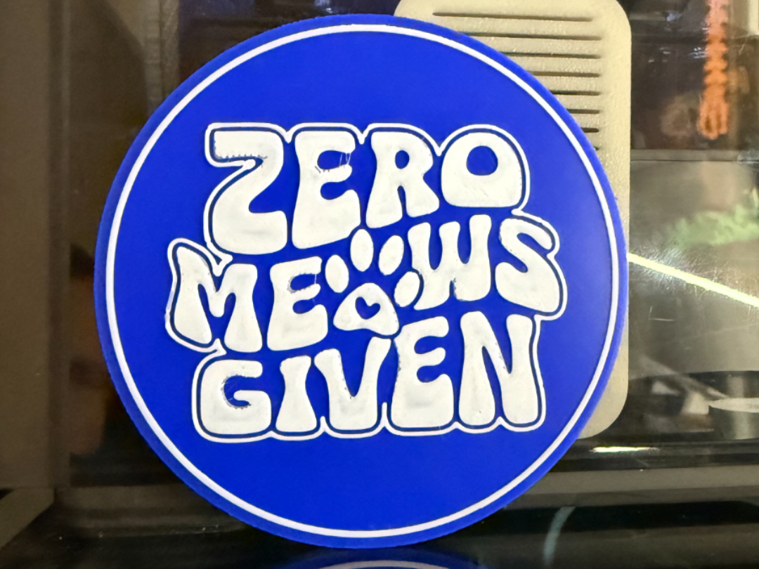 ZERO MEOWS GIVEN - COASTER