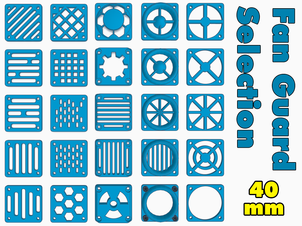 40mm Fan Guard Selection