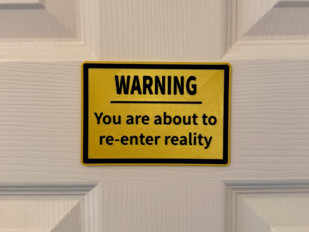 Reality Warning Sign