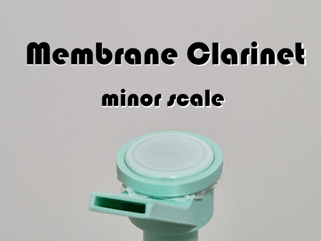 Membrane Clarinet minor scale