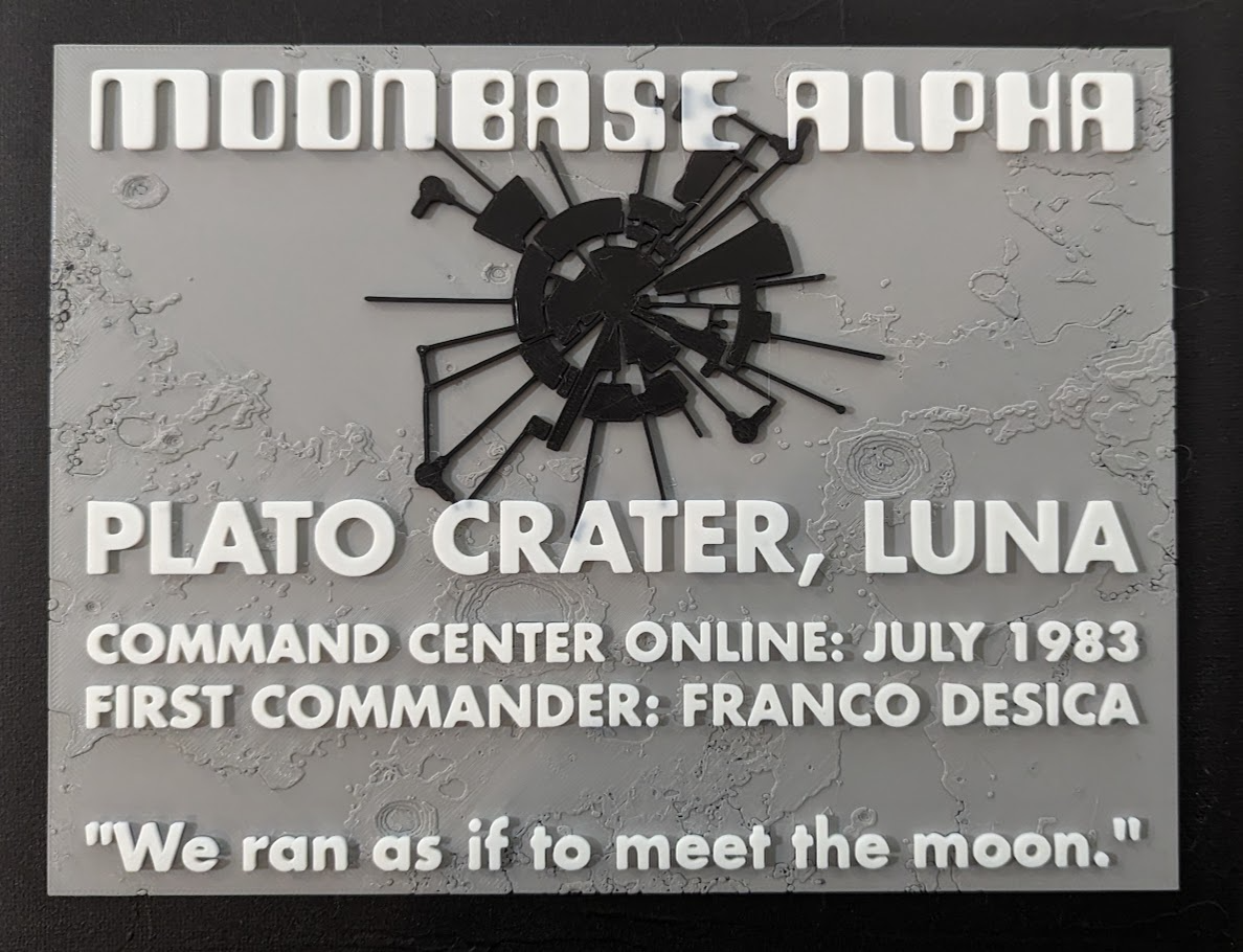 Moonbase Alpha Dedication Plaque
