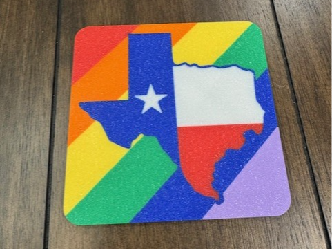 Texas Pride Coaster