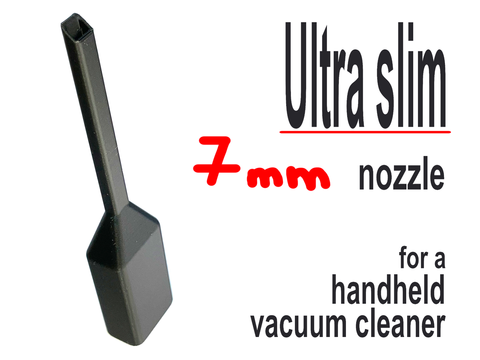 Long and Slim Vacuum Cleaner Nozzle