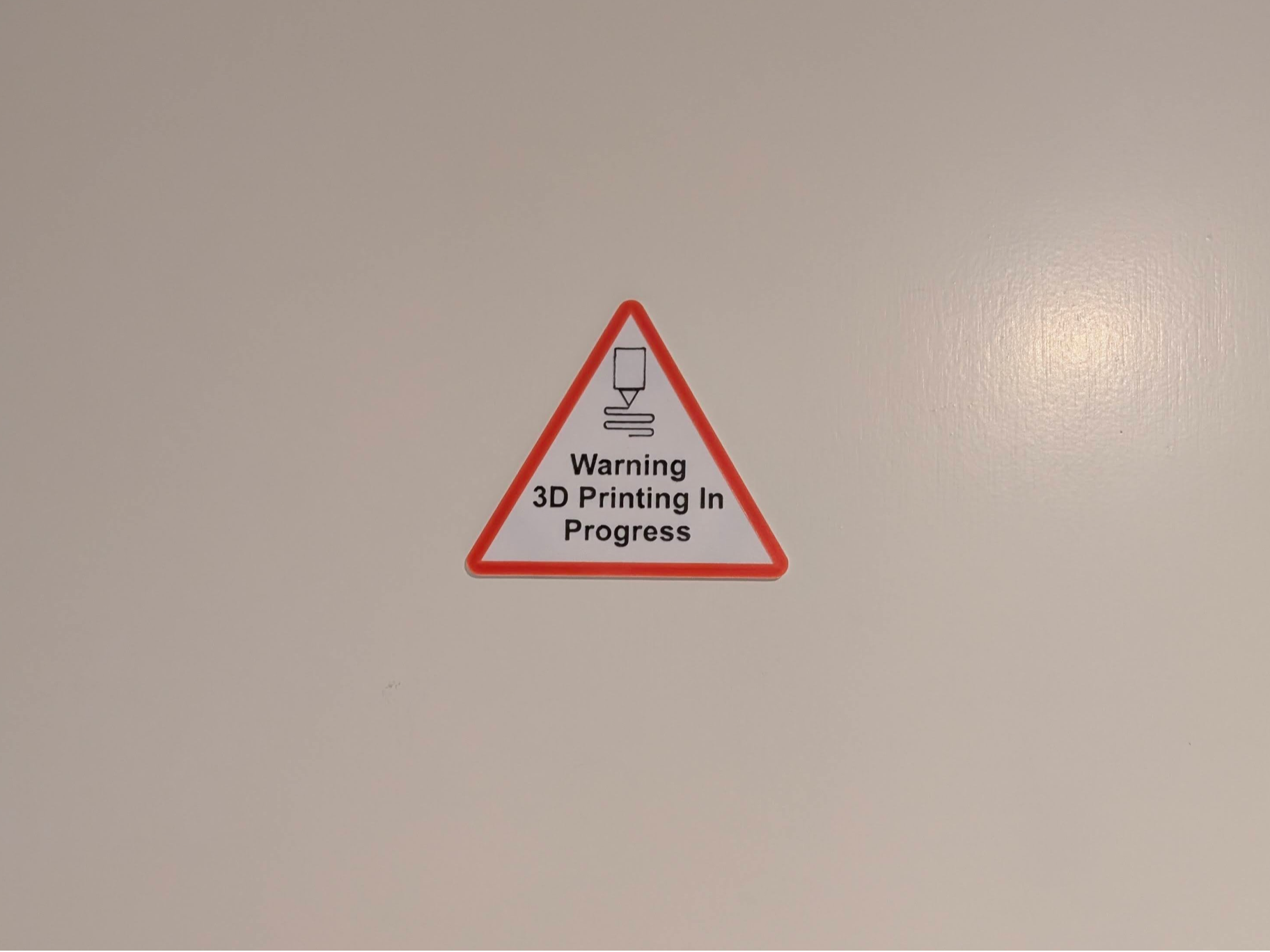 Warning Sign 3D Printing in Progress