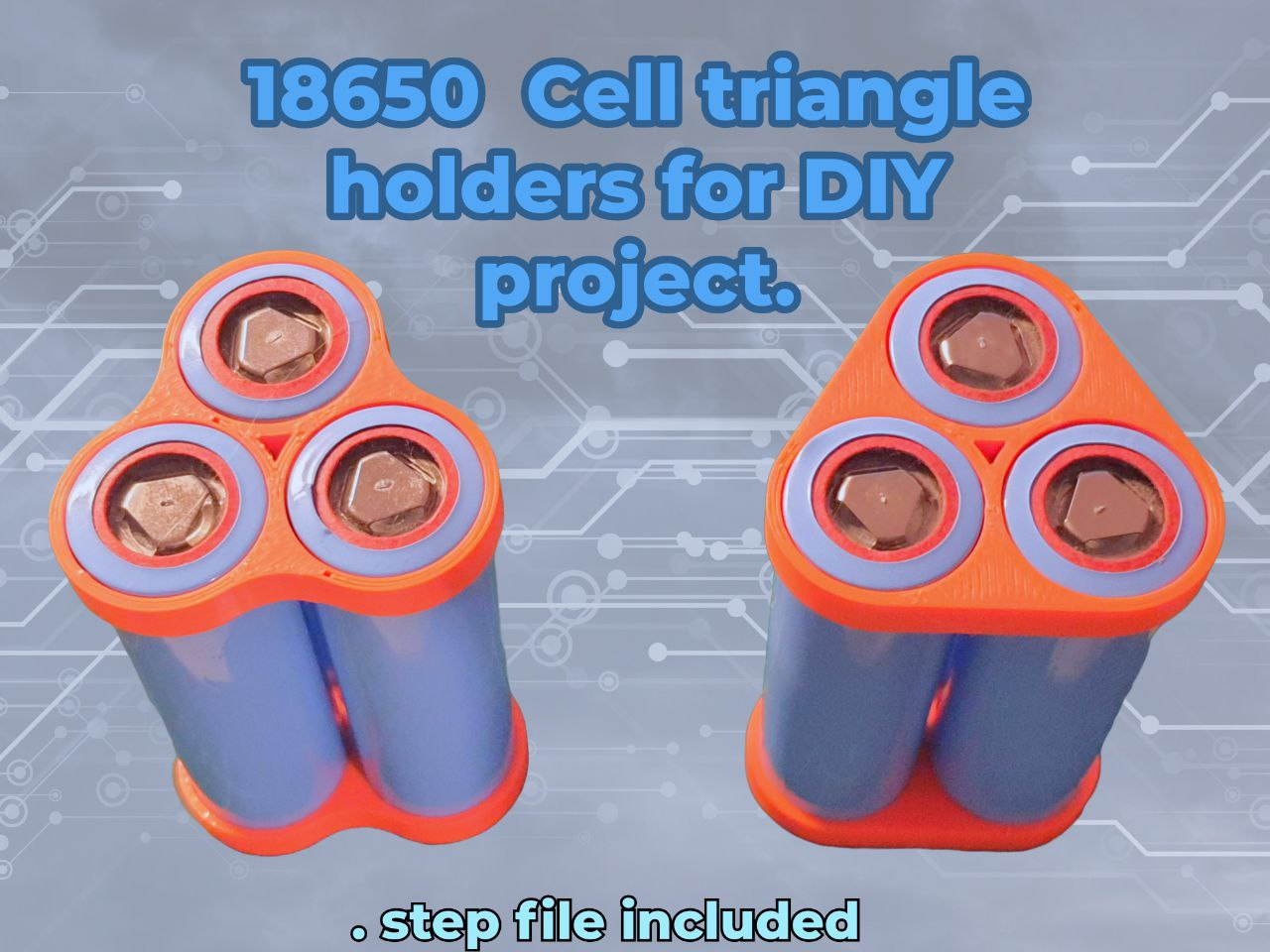 18650 Cell triangle holder