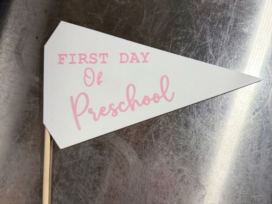 First Day of Preschool Pennant Flag
