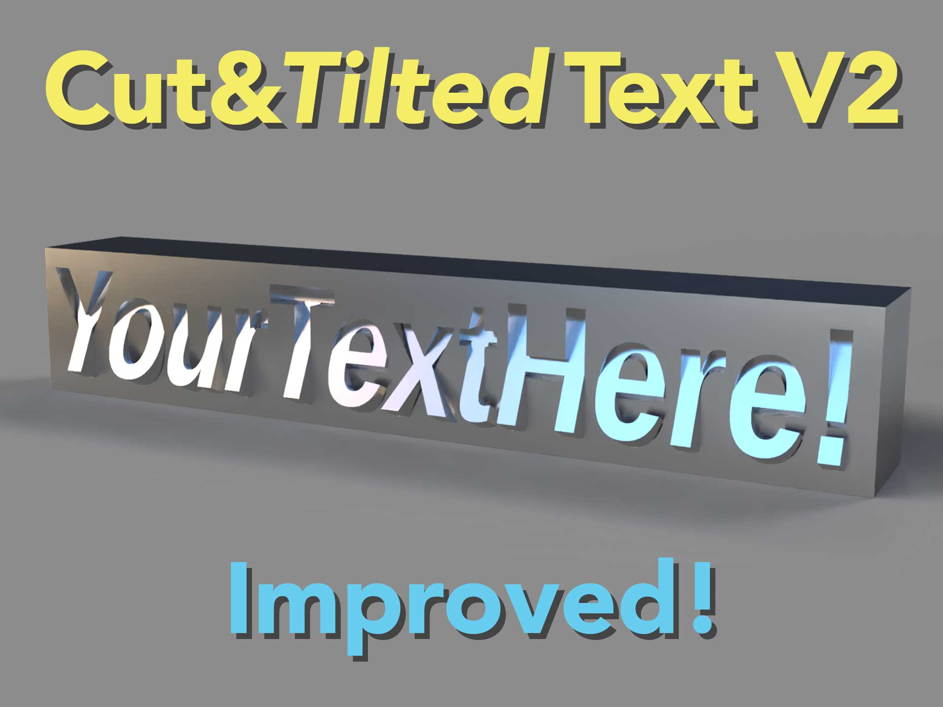 Cut and Tilted Text V2 - Customizable