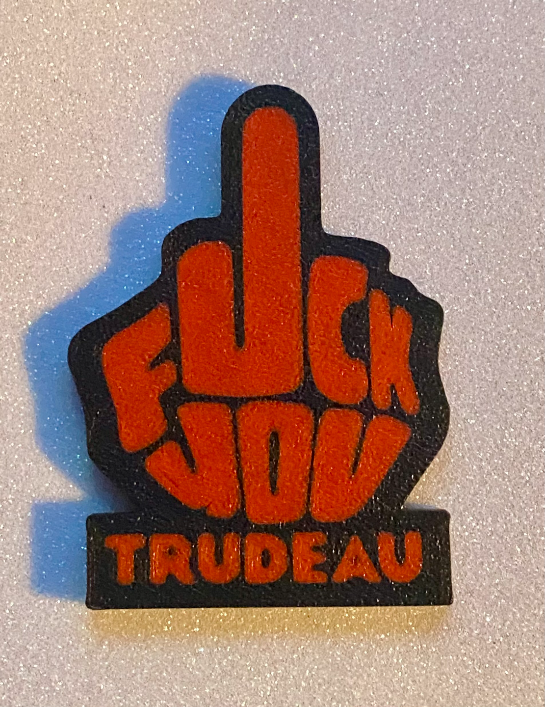 F*ck You Trudeau