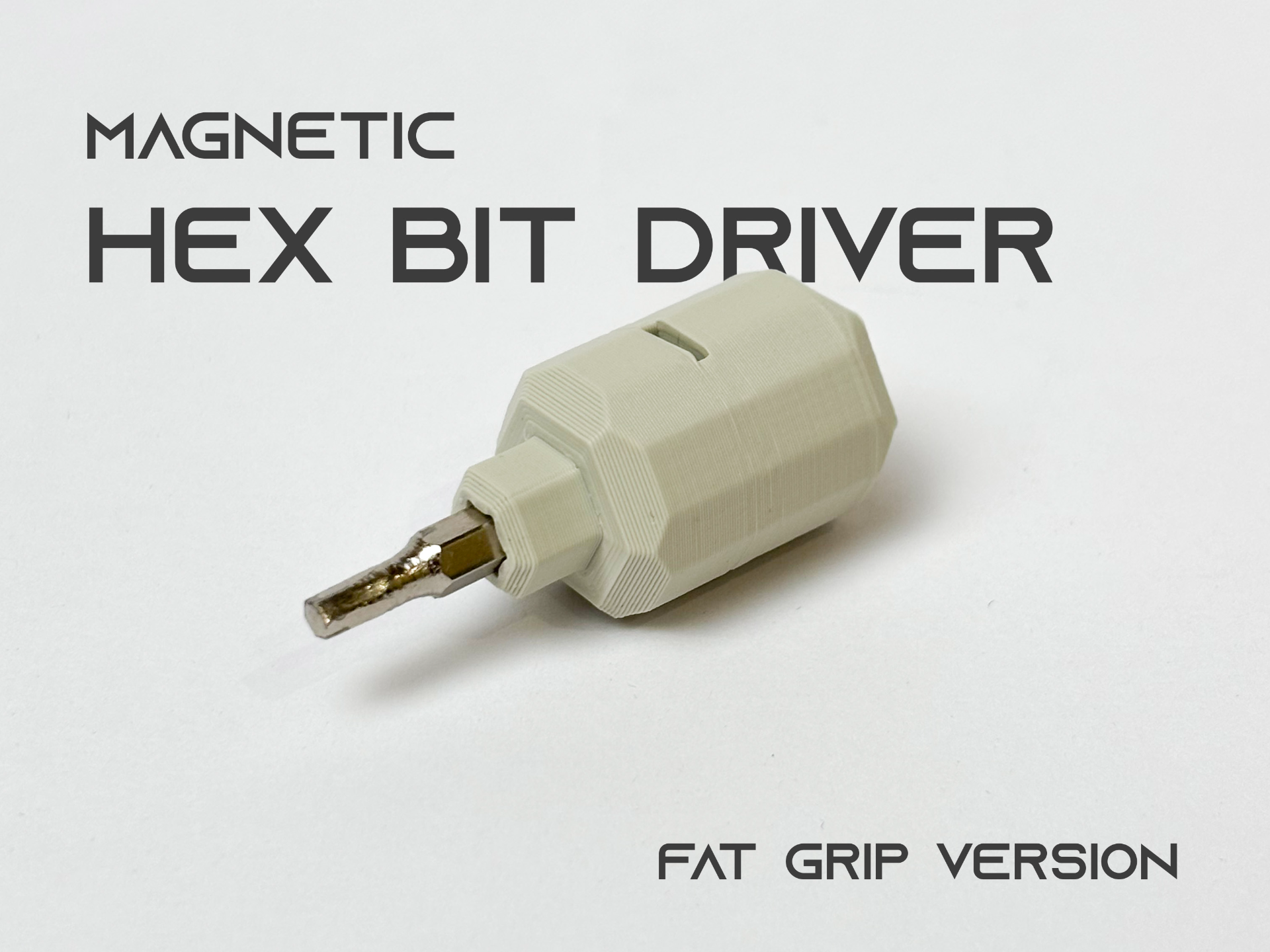 Hex bit driver - fat grip version