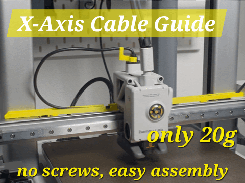 A1 X-Axis Cable Guide - no screws - only 20g