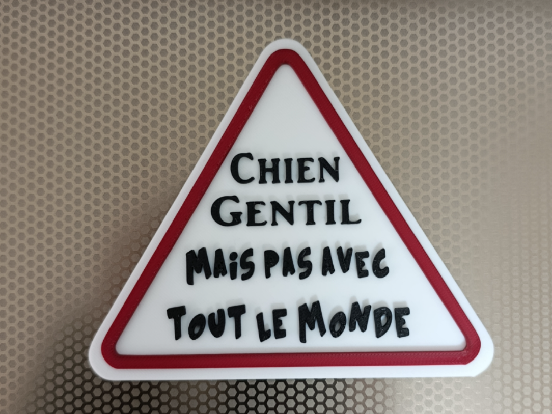 Panneau Chien gentil mais pas avec tout le monde