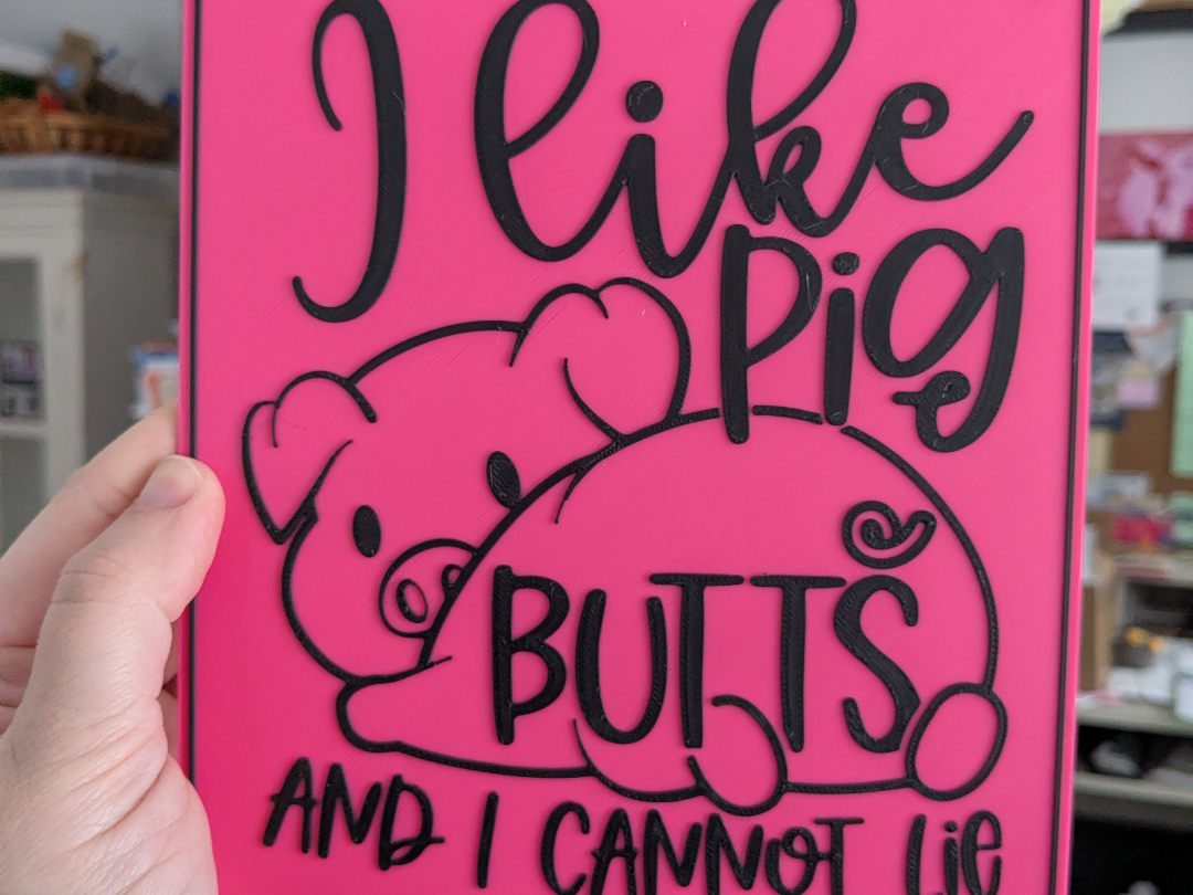 I Like Pig Butts