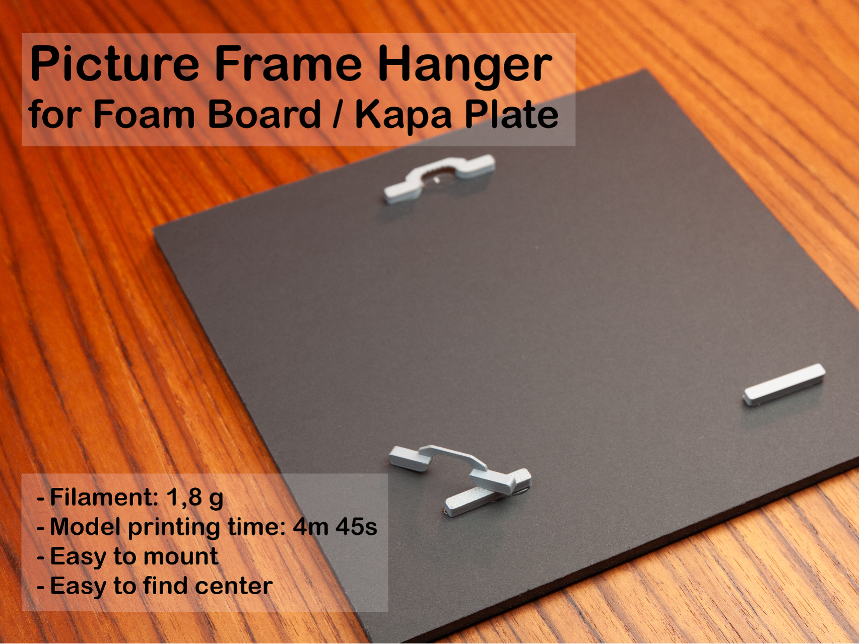 Picture Frame Hanger for Foam Board / Kapa Plate