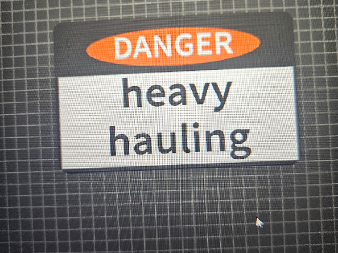 heavy hauling sign