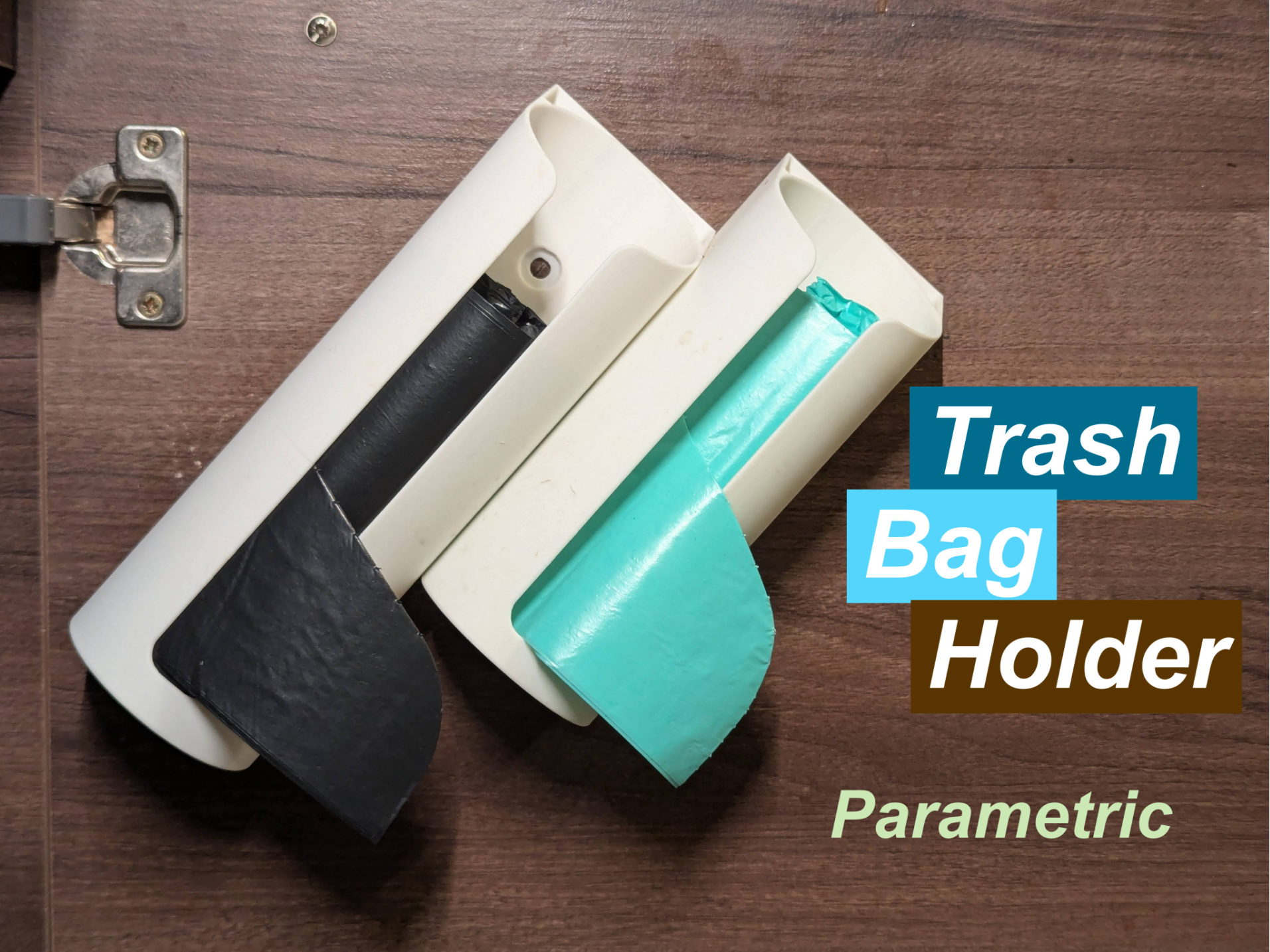 Trash bag holder (set your size)