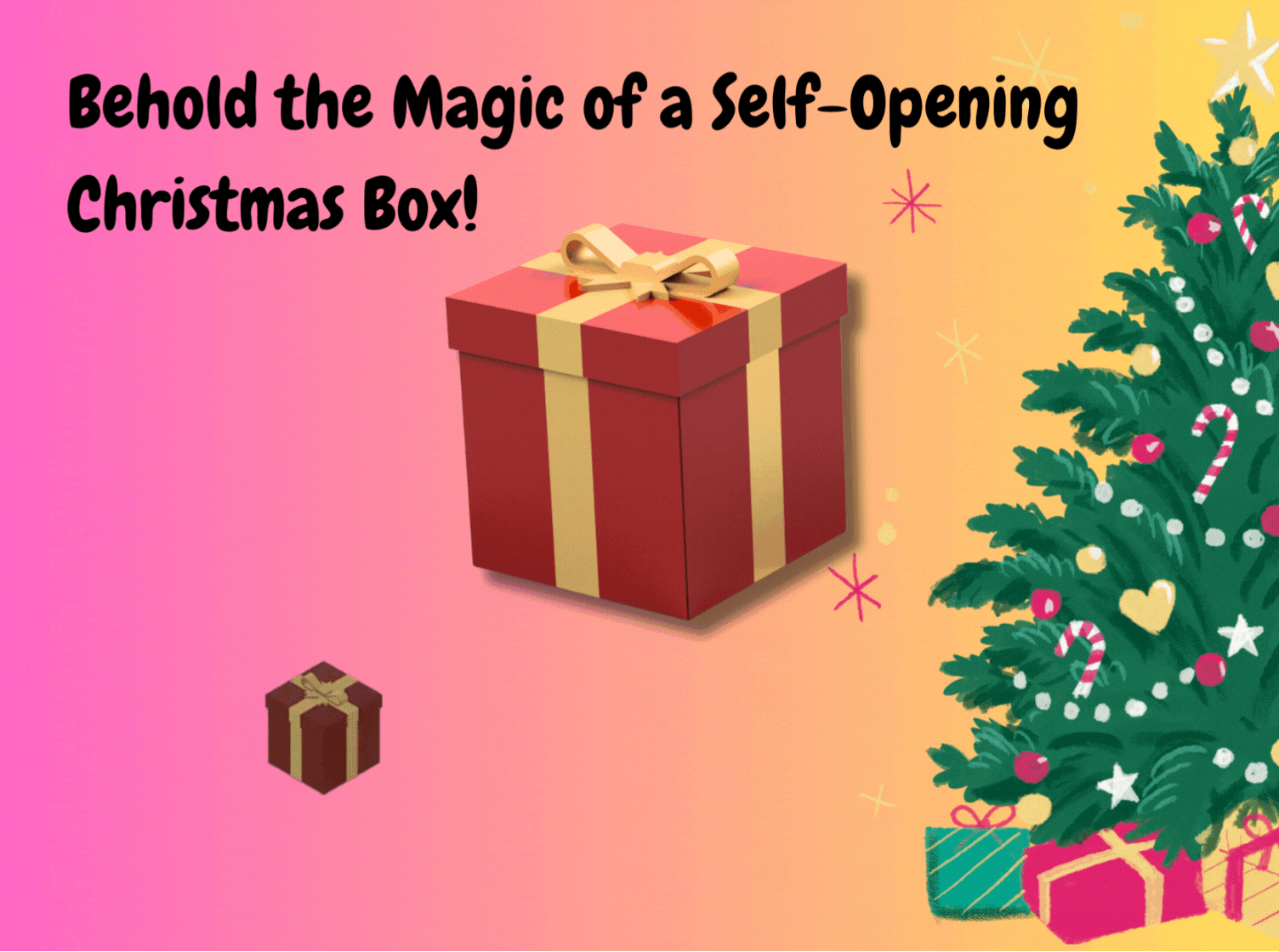 Self-Opening Christmas Box