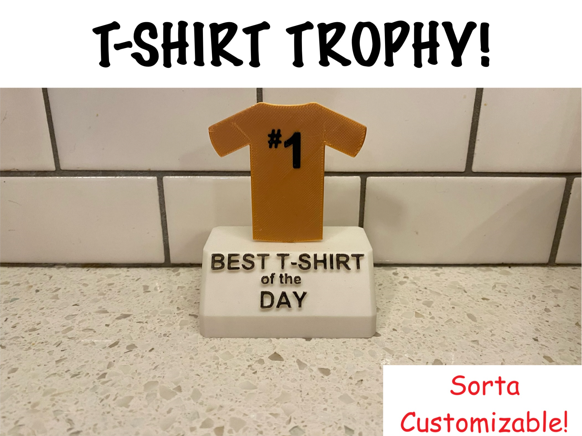 T-Shirt Trophy!