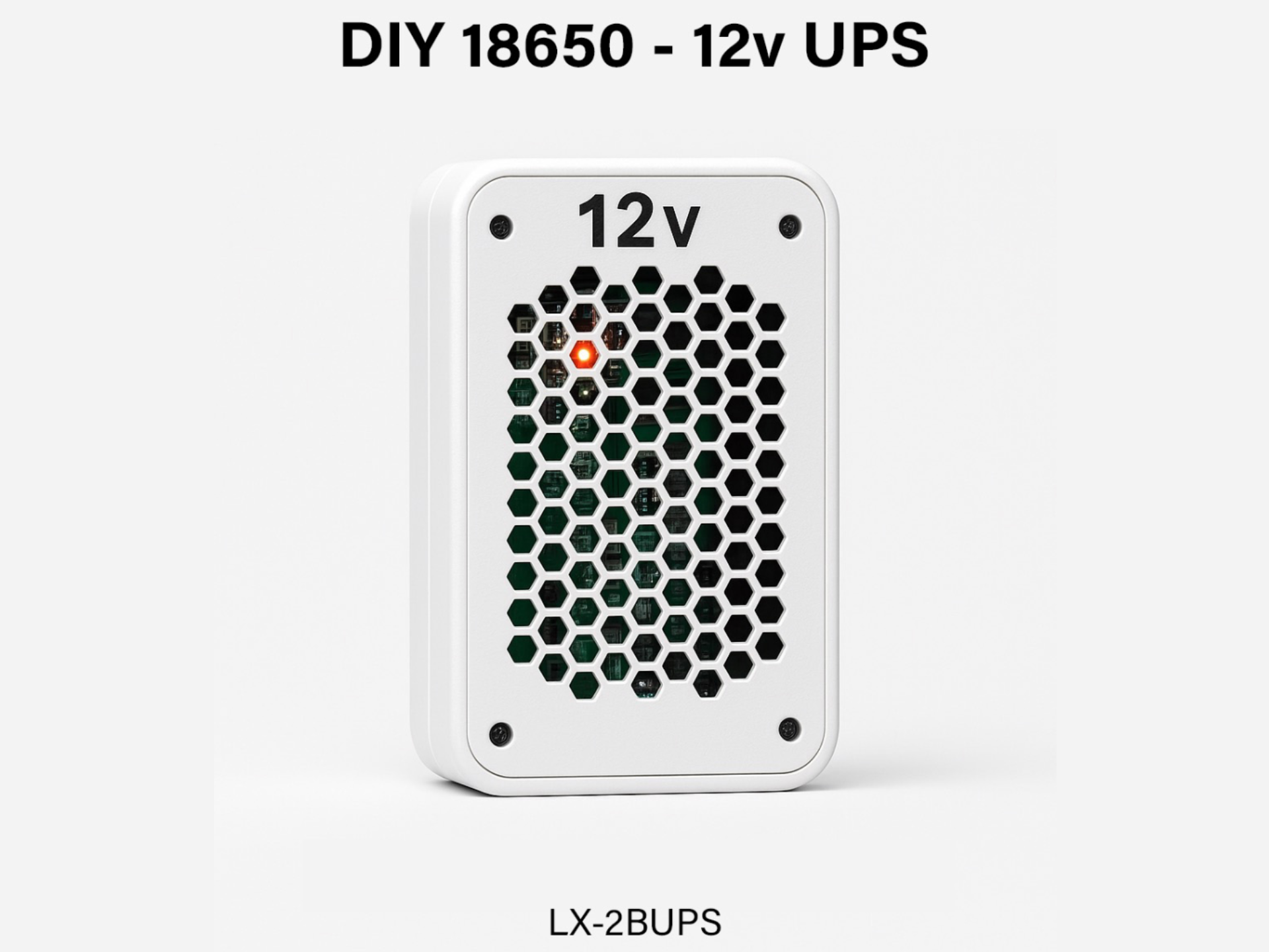 LX-2BUPS - 18650 12v UPS