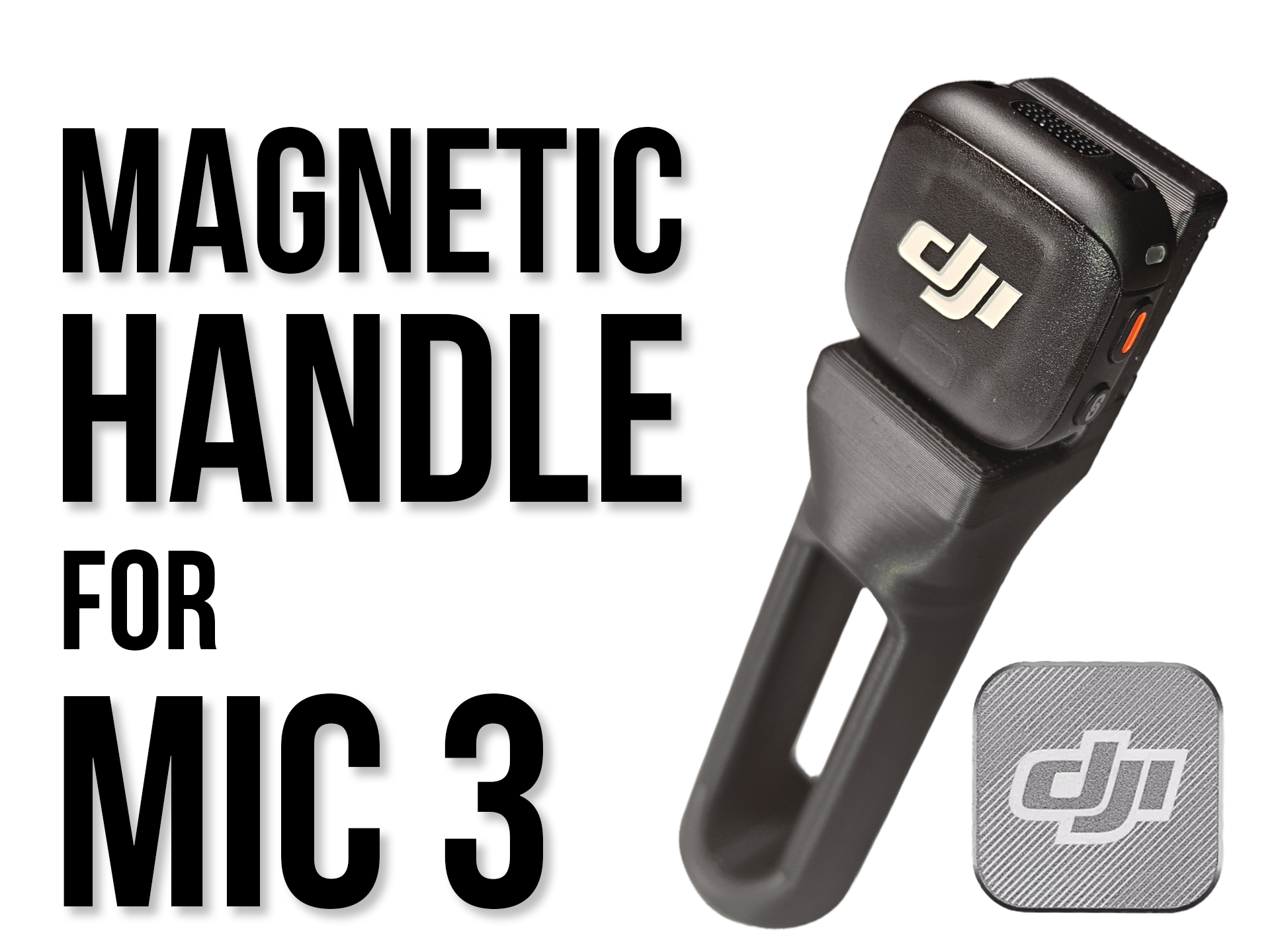Magnetic DJI Mic 3 Handle (original DJI Magnet)