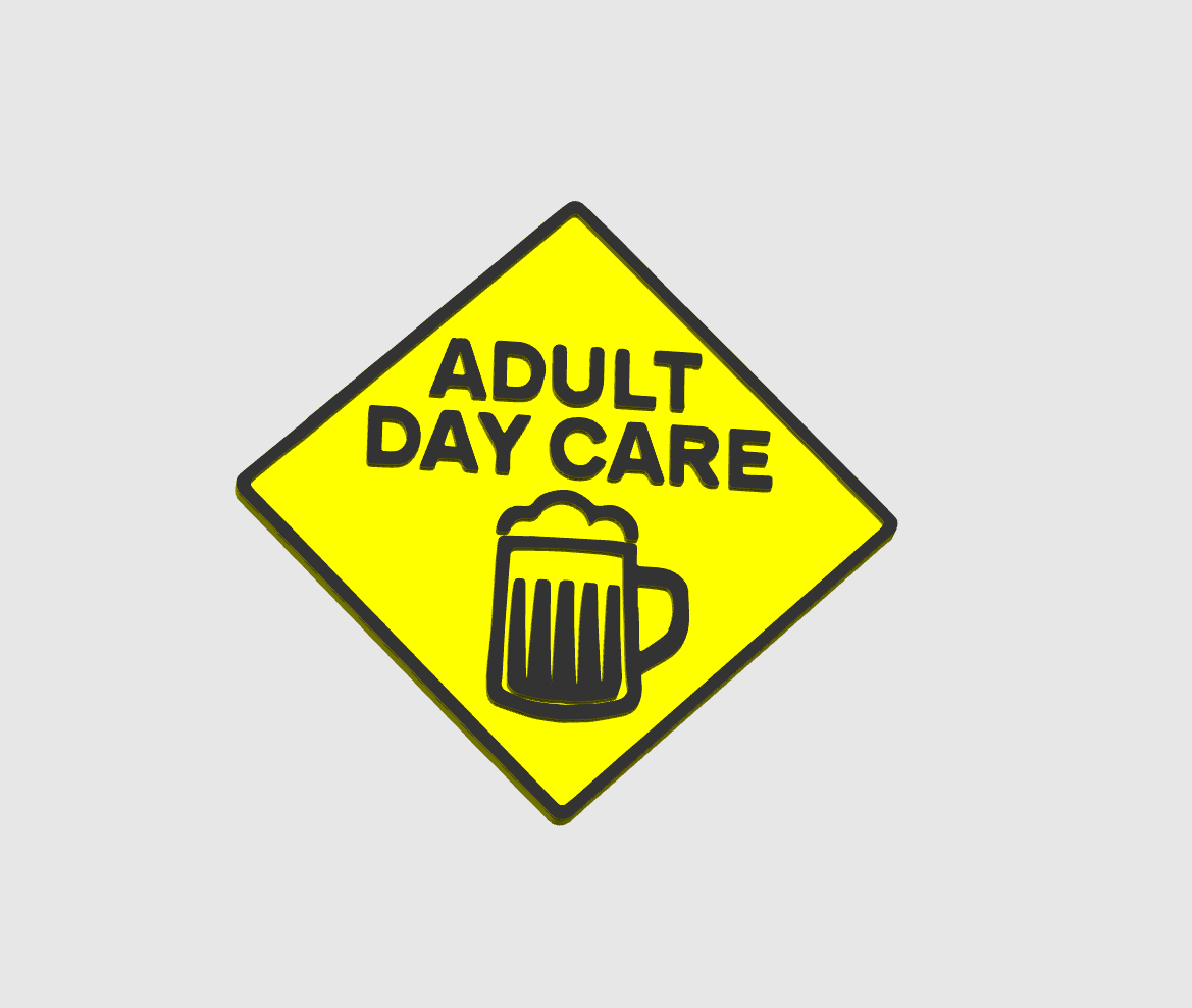 Adult day care - beer sign