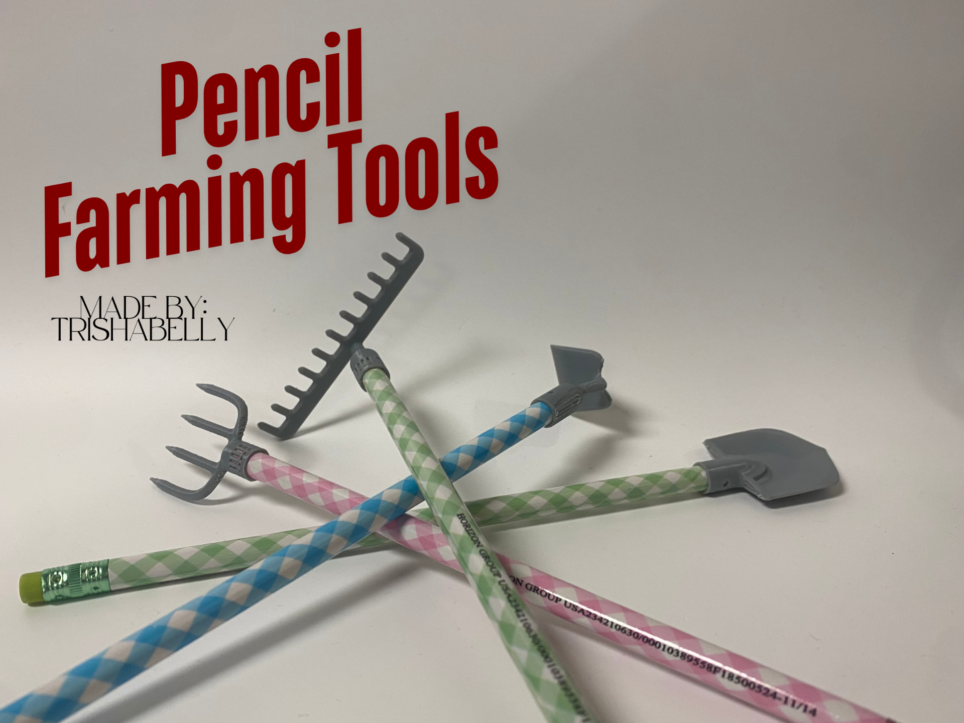 Pencil Farming Tools!