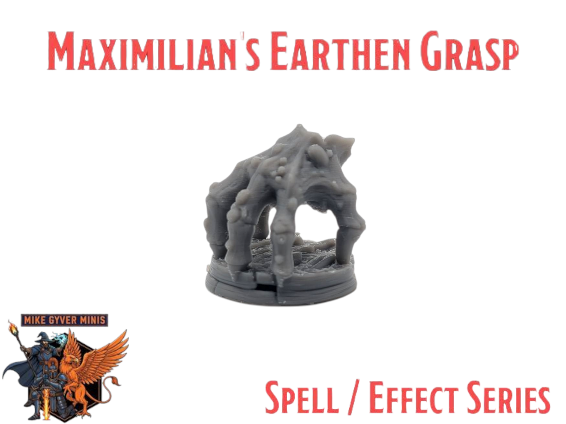 DnD TTRPG Maximilian's Earthen Grasp Miniature