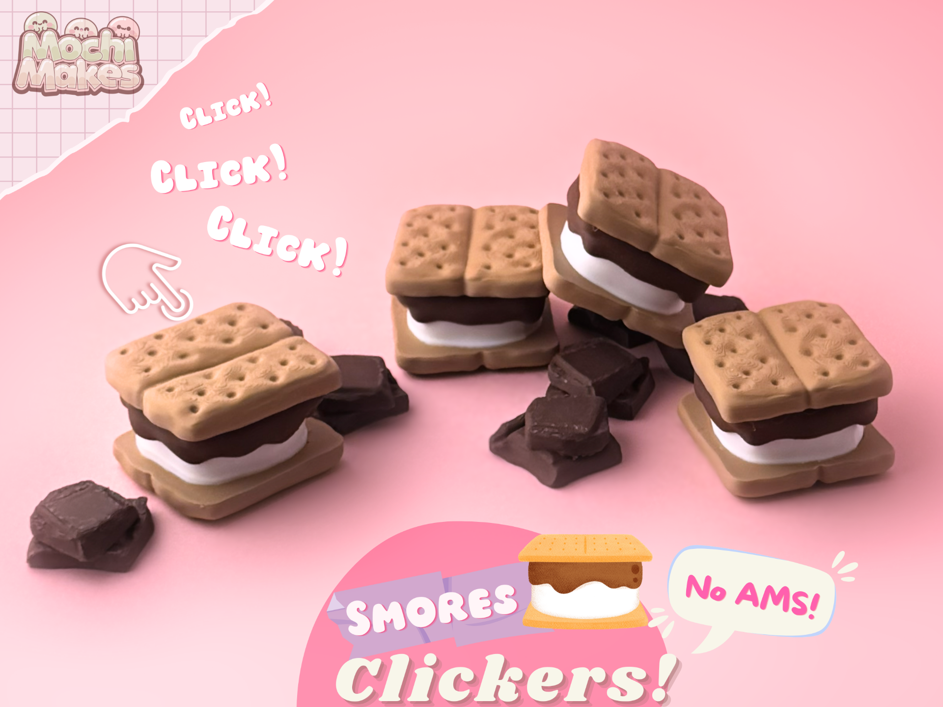 Smores Fidget Clickers! No AMS!