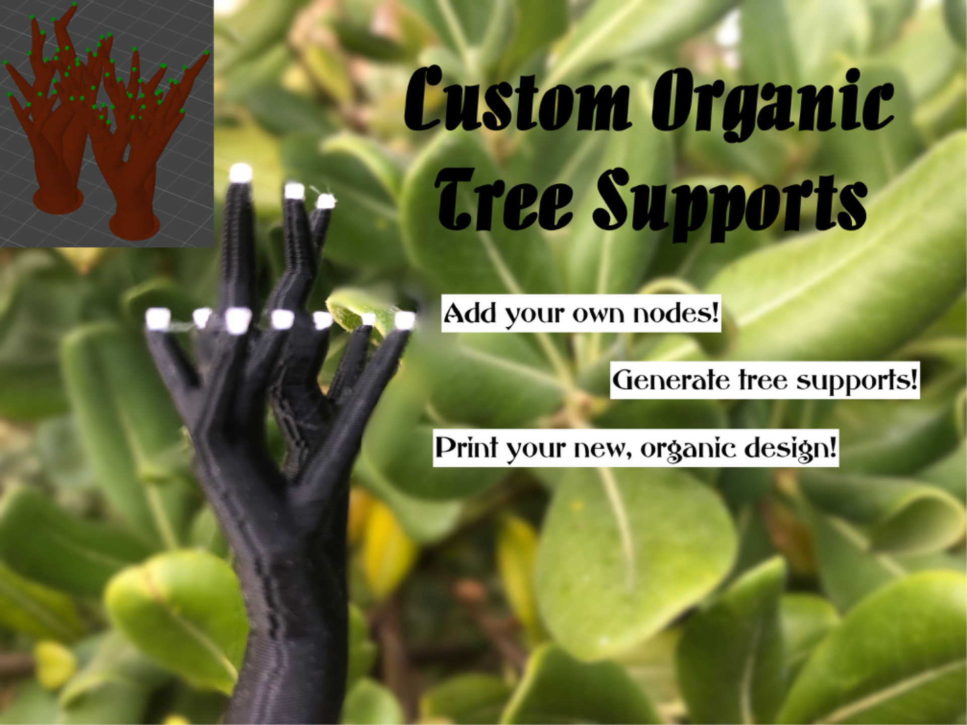 Customizable Organic Tree Support Designs
