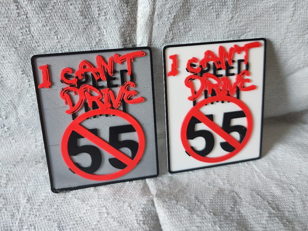 80s favorites: I cant drive 55 sign