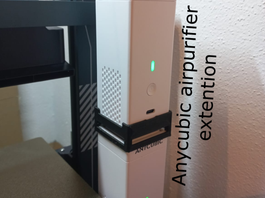 air pure height extention for Anycubic
