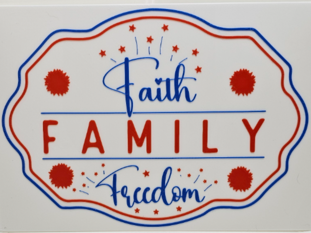 Faith, Family, Freedom