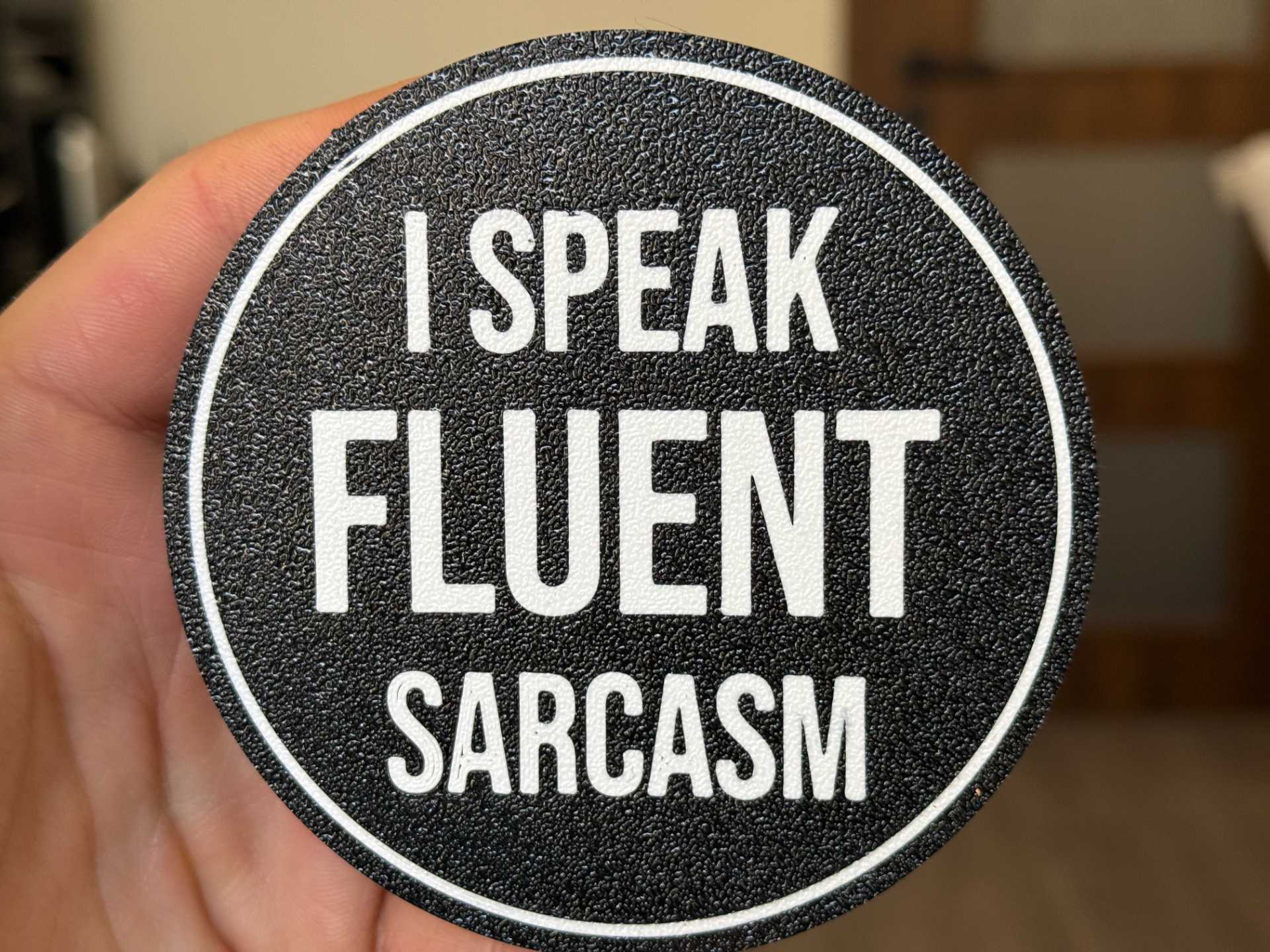 Speak Sarcasm coaster