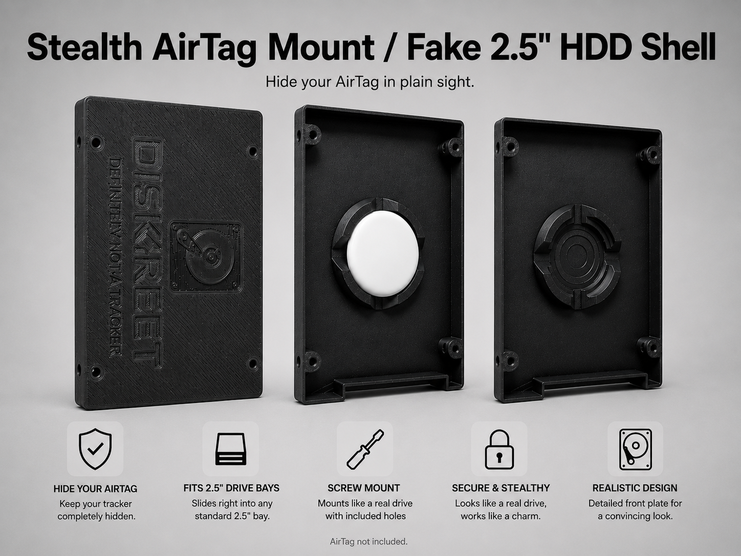 Stealth AirTag Mount / Fake 2.5" HDD Shell