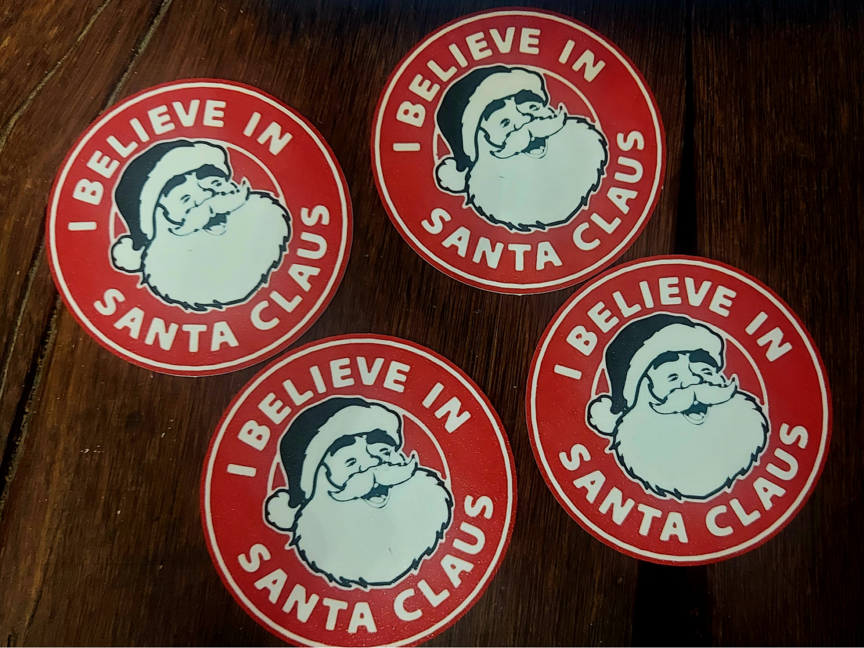 I Believe in Santa Claus _ Coaster