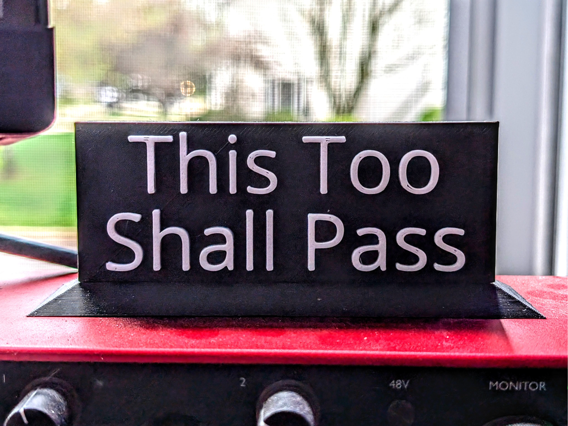 This too shall pass desk display