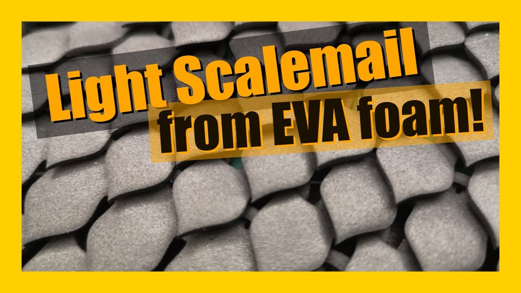 EVA foam scale maile chainmail