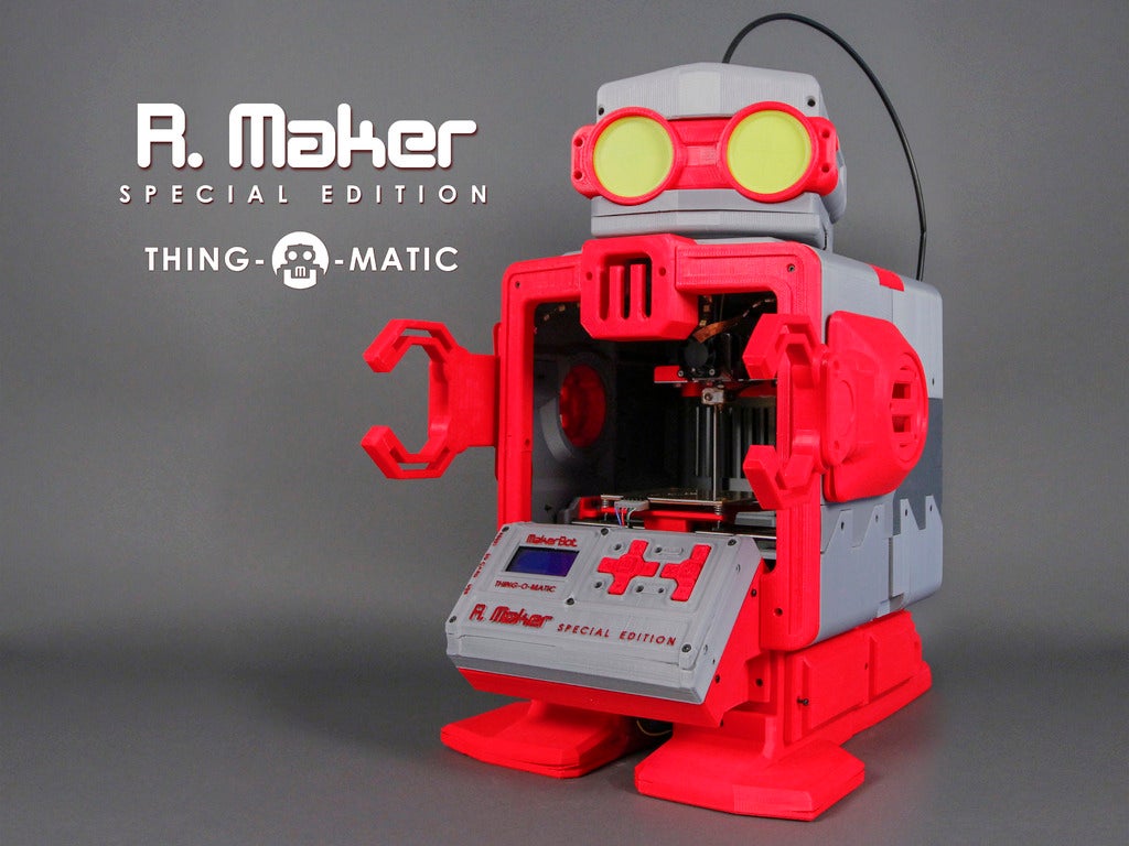 R. Maker Special Edition - MakerBot Thing-O-Matic