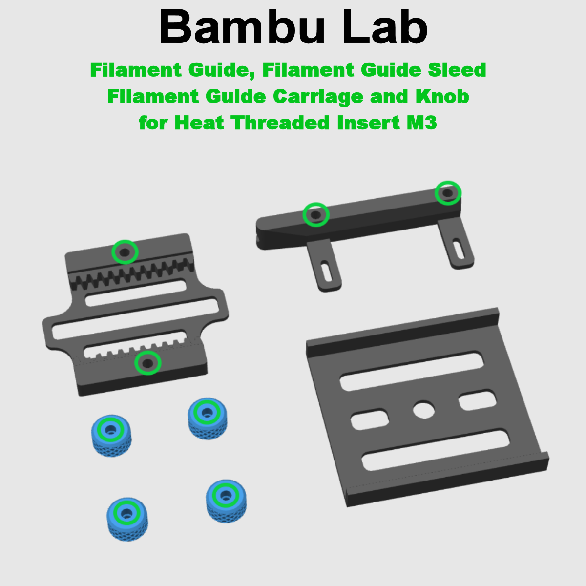 Bambu Lab Filament Spool Winder - Filament Guide, Filament Guide Sled, Filament Guide Carriage and Knob M3 Heat Threaded Insert