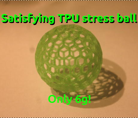 Satesfying TPU Stress Ball (No Supports!)