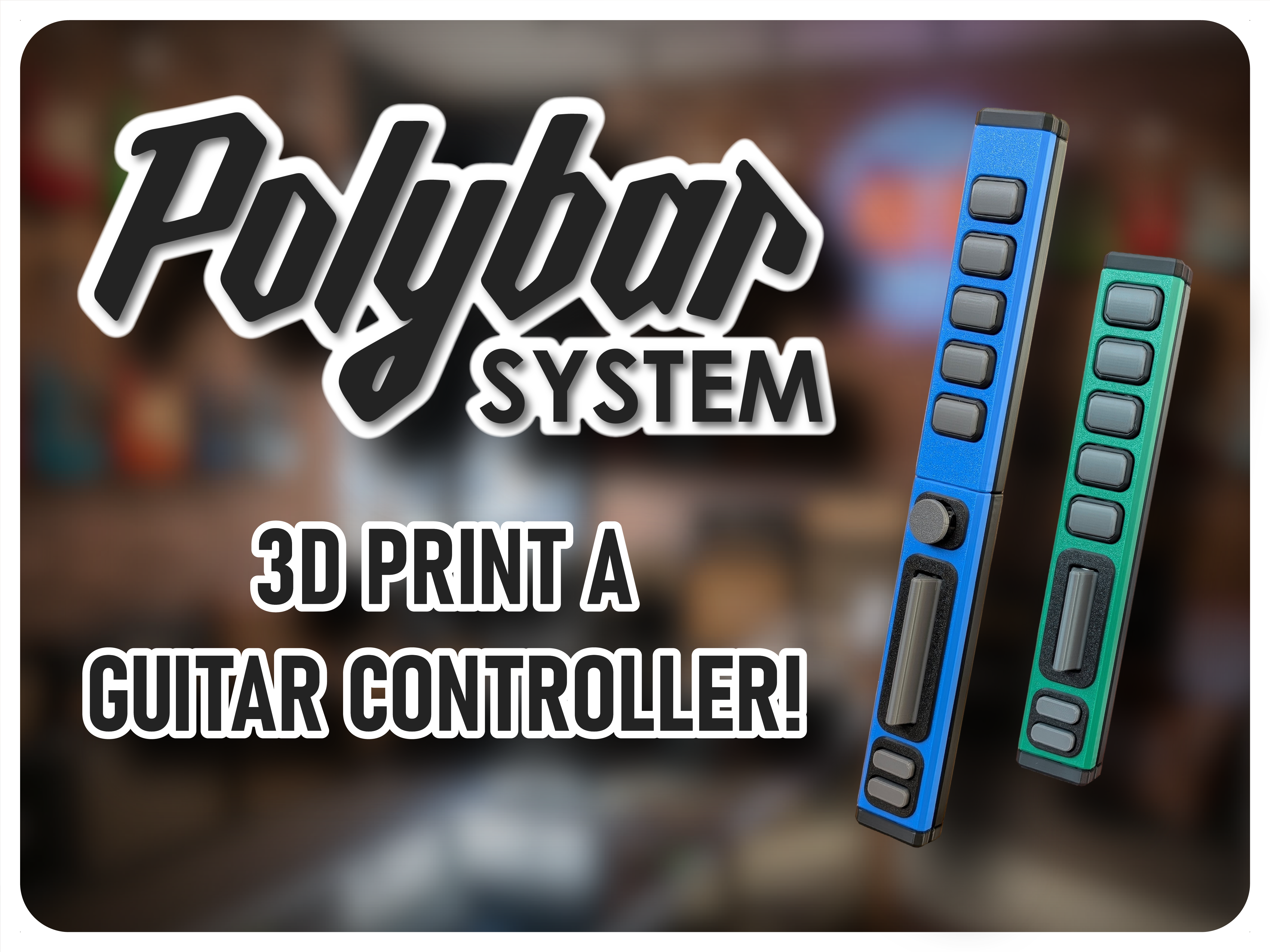Polybar System - 3D Printed Guitar Controllers